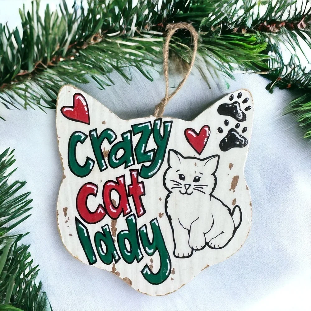 NOT FOR SALE - Pawsitively Purr-fect Handprinted Crazy Cat Lady Ornament